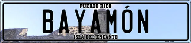 Bayamon Wall, Fence or Street Sign